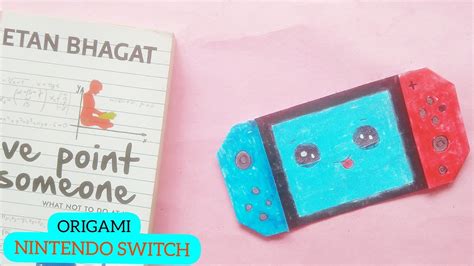 How To Make A Nintendo Switch Diy Nintendo Switch Origami Nintendo