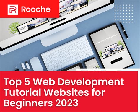 Top 5 Web Development Tutorial Websites For Beginners 2023 Rooche Digital