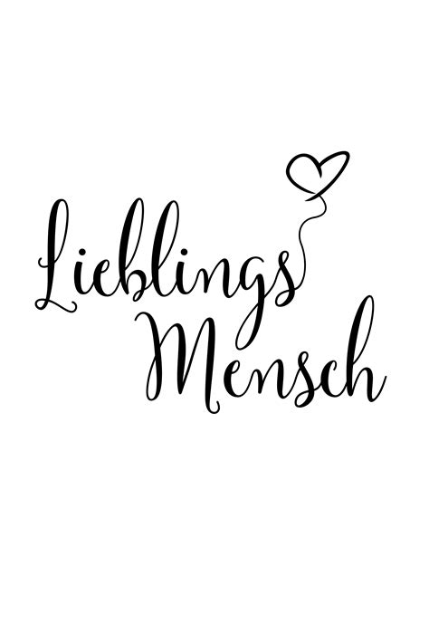 Du bist die beste gratis bild vorlage zum ausdrucken. Lieblingsmensch - in vielen Varianten verfügbar | Sprüche zitate, Coole sprüche und Zitate