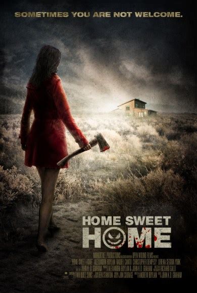 Home Sweet Home 2013 Reviews And Overview Movies And Mania
