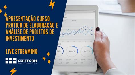 Sobre O Processo De Análise De Investimentos Em Projetos Empresariais