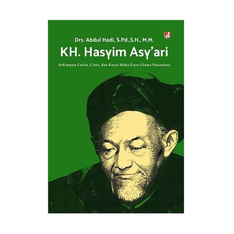 Jual Diva Press Kh Hasyim Asyari Buku Biografi Di Seller Globalpeduli
