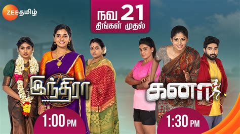 Kana Serial At 130 Pm And Indira At 0100 Pm Latest On Zee Tamil Channel