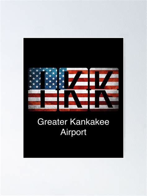 Greater Kankakee Airport Ikk Poster By Airportsworld Redbubble