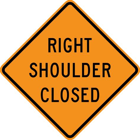 W21 5ar Right Left Shoulder Closed Signs And Safety Devices