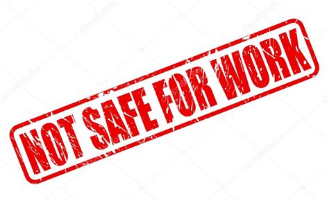 Not Safe For Work Red Stamp Text — Stock Vector © Pockygallery 78246088