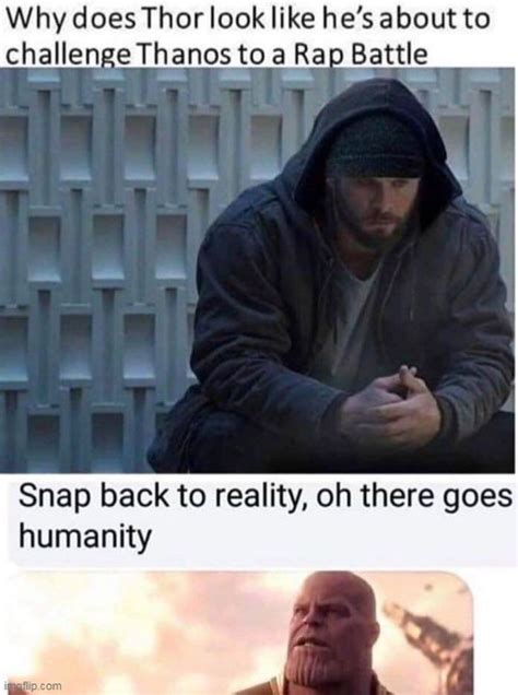 Image Tagged In Thanos Thanos Snap Thanos Meme Epic Rap Battles Of