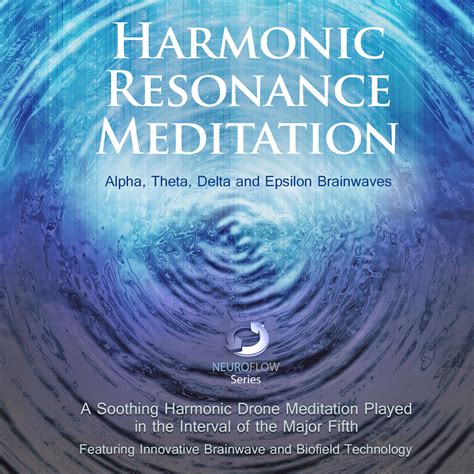 Harmonic Resonance Meditation Iawake Technologies