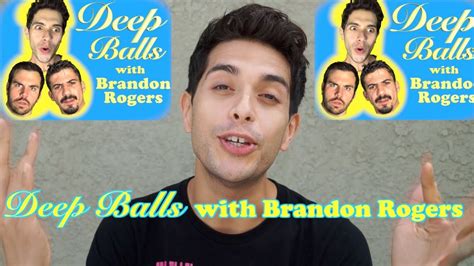 welcome to deep balls with brandon rogers youtube