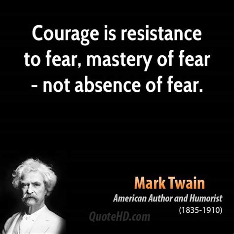 It is curious that pshysical courage should be common in the world and moral courage so rare. Mark Twain Quotes | QuoteHD