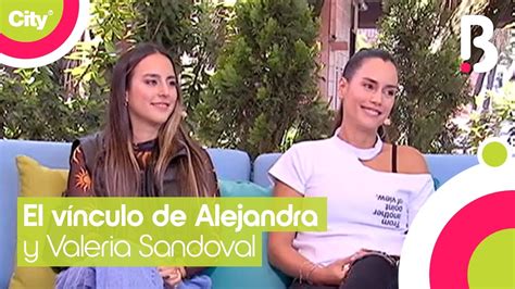 Alejandra y Valeria Sandoval hablan sobre su cercana relación de madre
