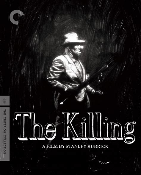 The Killing 1956 The Criterion Collection