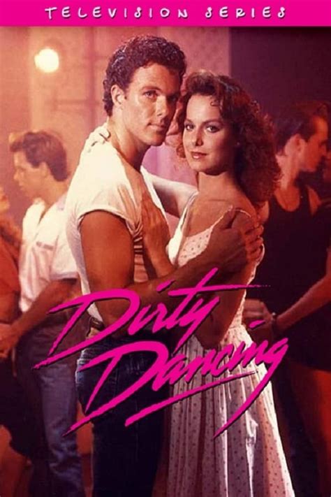 Dirty Dancing Tv Series 1988 1989 — The Movie Database Tmdb