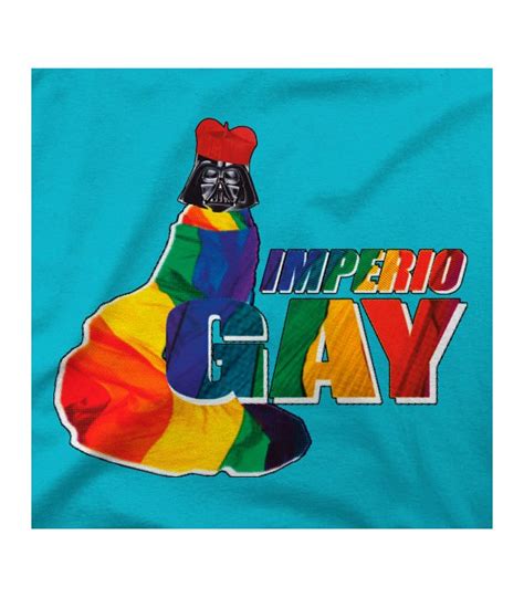 Camisetas Frikis Online Modelo Imperio Gay Camisetatotal
