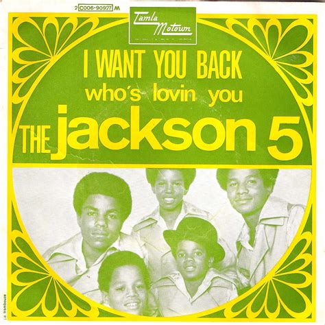 verse: when i had you to myself i didn't want you around those pretty faces always make you stand out in a crowd but some one picked you from the bunch one glance was all it took now it's much too late for me to take a second look. J5 Collector: Around the World with "I Want You Back"