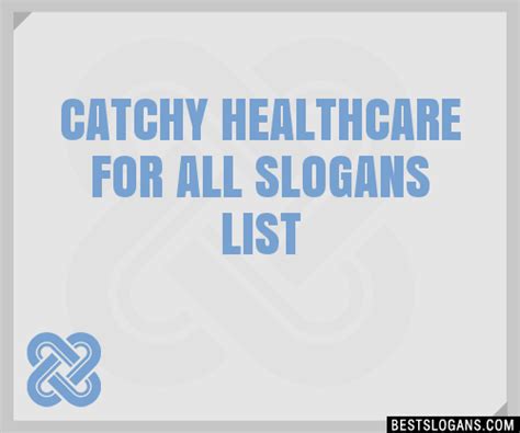 Catchy Healthcare For All Slogans Generator Phrases