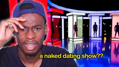 The Craziest Dating Show In The World Naked Attractions Youtube