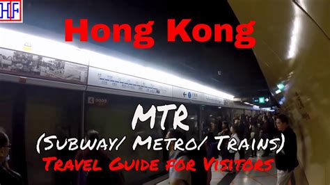 Hong Kong 🇭🇰 Mtr Subway Trains Getting Around Travel Guide