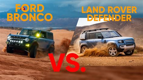 Ford Bronco Vs Land Rover Defender Youtube