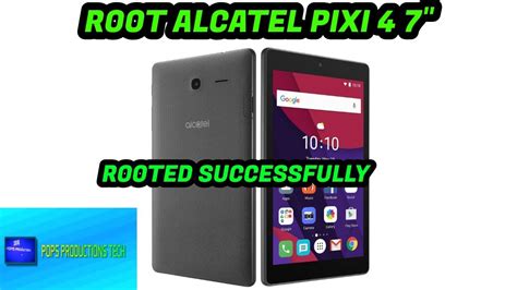 Root Alcatel Pixi 4 7 2018 Youtube