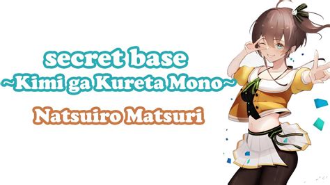 Natsuiro Matsuri Secret Base～君がくれたもの～ Secret Base ～kimi Ga Kureta