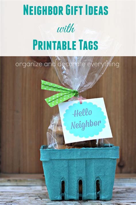 Neighbor T Ideas With Printable Tags New Neighbor Ts Neighbor