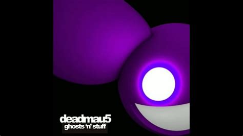 Deadmau5 Ghosts N Stuff Youtube