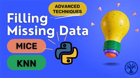 Master Missing Data Imputation With KNN And MICE In Python Advanced