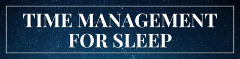 Time Management For Sleep Health And Wellness
