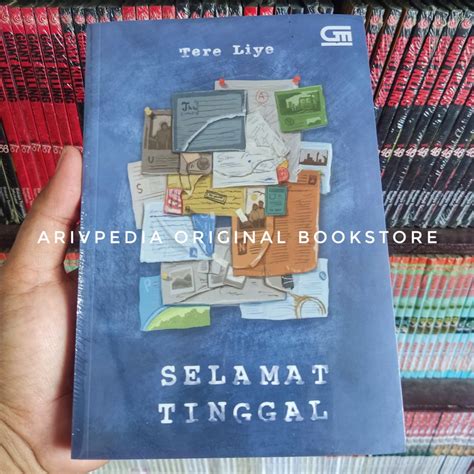 Jual Selamat Tinggal By Tere Liye Novel Segel Original Shopee Indonesia