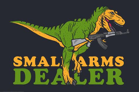 Small Arms Dealer T Rex Funny Dinosaur Poster For Kids Room Dino