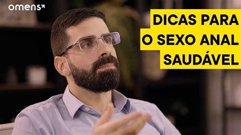 Dicas Para Sexo Anal Saud Vel Com Dr Vinicius Lacerda Youtube