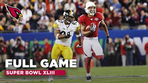 Full Nfl Game Super Bowl Xliii Cardinals Vs Steelers