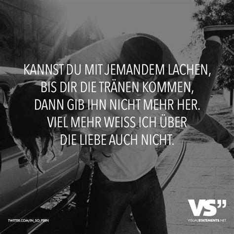 Lachen bin mit dabei sprüche. Kannst du mit jemandem lachen, bis dir die Tränen kommen ...