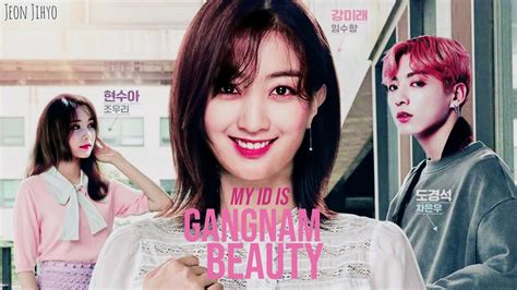 .indeed, women must be beautiful. MY ID GANGNAM BEAUTY (PARODY TRAILER) Jungkook & Jihyo # ...