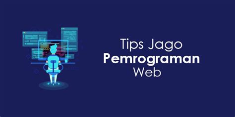 Tips Jago Pemrograman Web CODEPOLITAN