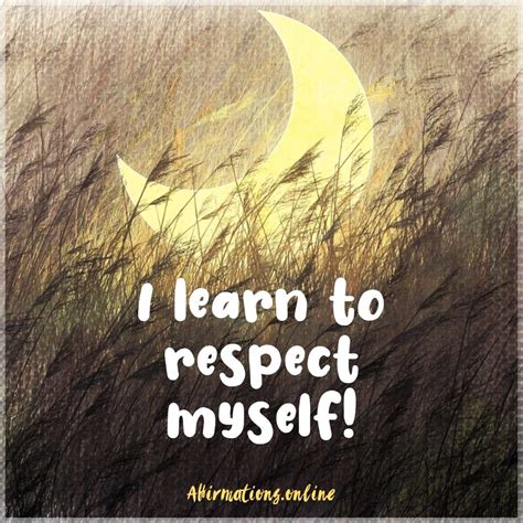 Affirmations For Self Respect In 2020 Affirmations Affirmation
