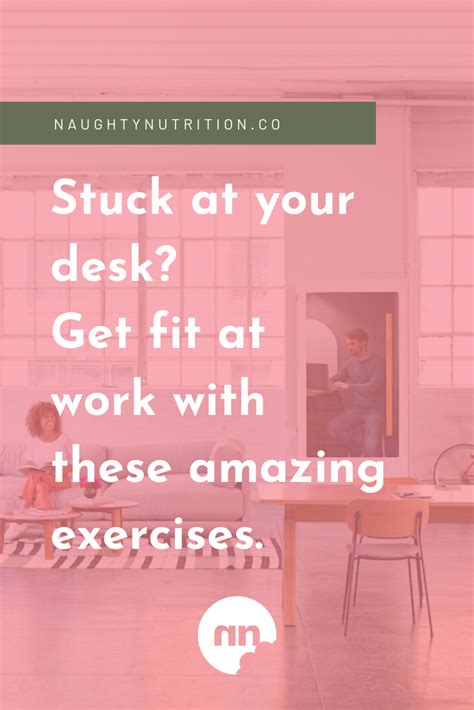 If You Work At A Desk All Day Long Check Out These Amazing And Easy