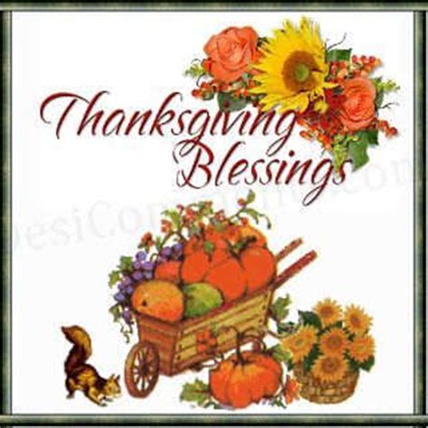 We hope you all like and share these with your friends and your loved ones as well, wishing them a thanksgiving blessing. Thanksgiving Blessings - DesiComments.com
