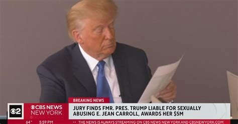 Trump Found Liable For Sexual Abuse Defamation Cbs New York