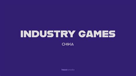 Chika Industry Games Lyric Video Youtube
