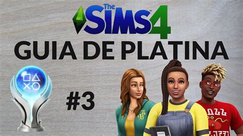 The Sims 4 Guia de Platina Parte 3 Profissões e outros YouTube