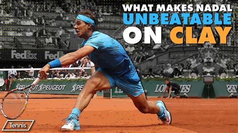 Why Nadal Is The King Of Clay Youtube