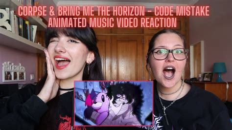 Reacting To The Code Mistake Music Video By Corpse And Bring Me The