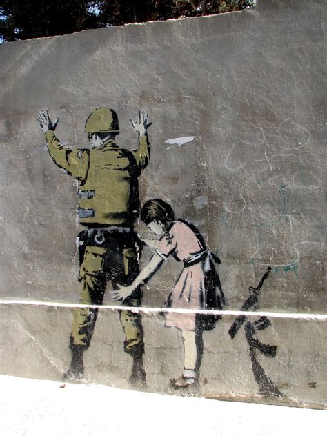 Banksy In Bethlehem Karen Flickr