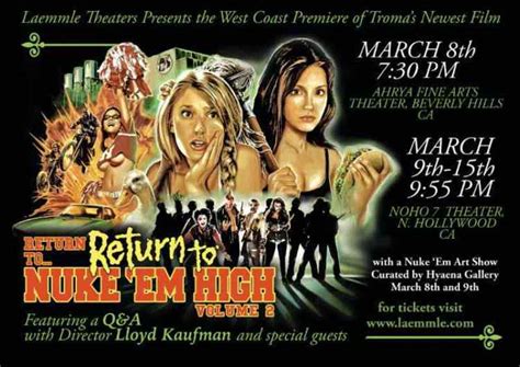 Laemmle Theatres Presents The Los Angeles Premiere Of Lloyd Kaufmans Return To Return To Nuke