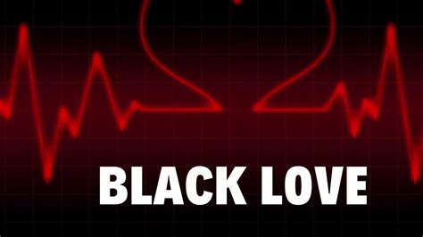 Black Love Preview Youtube