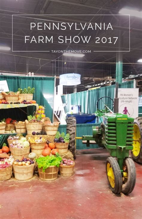Pennsylvania Farm Show 2017 The Photo Version Tayonthemove