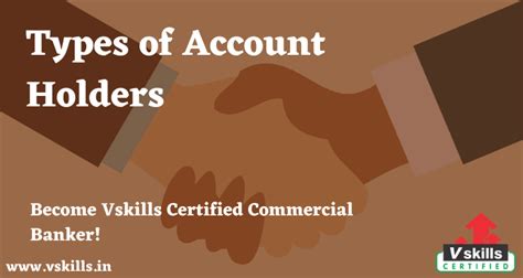 Types Of Account Holders Tutorial