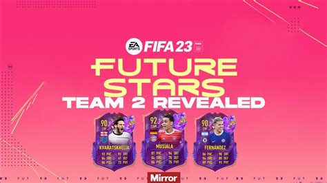 FIFA Future Stars Team Revealed Including Liverpool Chelsea And Arsenal Stars Mirror Online
